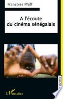 A l'écoute du cinéma sénégalais