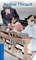À l'encre bleue