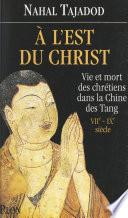 À l'est du Christ