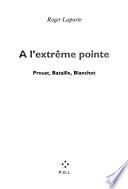 A l'extrême pointe