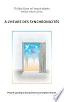 A l'heure des synchronicités