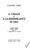 A l'image et à la ressemblance de Dieu