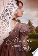 À l'ombre d'une lady