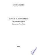À l'orée du pays fertile