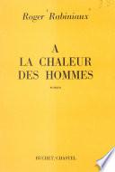 À la chaleur des hommes