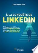 À la conquête de LinkedIn