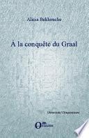 A la conquête du Graal