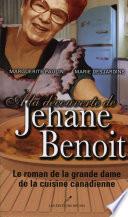 A la découverte de Jehane Benoit
