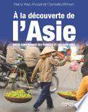 A la découverte de l'Asie