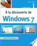 A la découverte de Windows 7