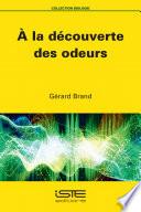 À la découverte des odeurs