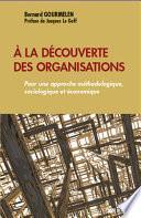 A la découverte des organisations