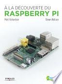 A la découverte du Raspberry Pi