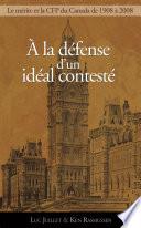 À la défense d'un idéal contesté