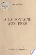 À la fontaine aux fées