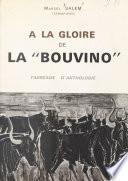 À la gloire de la Bouvino