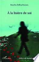 A la lisière de soi