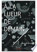 À la lueur de demain