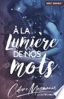 À la lumière de nos mots