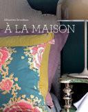 A la maison