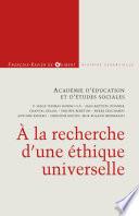 A la recherche d'une éthique universelle