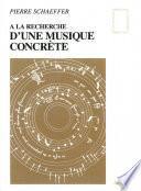 A la recherche d'une musique concrète