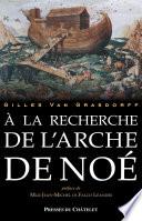 A la recherche de l'arche de Noé