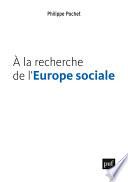 À la recherche de l'Europe sociale