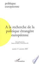 À la recherche de la politique étrangère européenne
