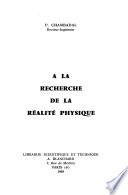 A la recherche de la réalité physique