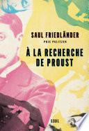 A la recherche de Proust