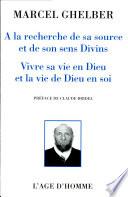 A la recherche de sa source et de son sens divins