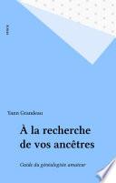 À la recherche de vos ancêtres