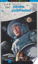 À la recherche des extraterrestres