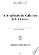 À la recherche des gabariers de la Charente