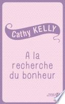 A la recherche du bonheur