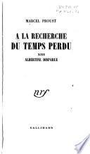 A la recherche du temps perdu: Albertine disparue