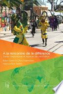 À la rencontre de la différence