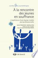 A la rencontre des jeunes en souffrance