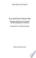 À la santé de l'oncle Sam