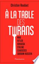 À la table des tyrans