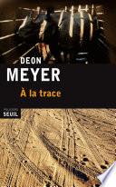 À la trace