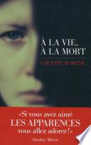 A la vie, à la mort