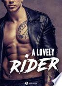 A lovely Rider
