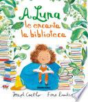 Livre A Luna le encanta la biblioteca