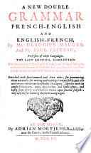 A new double grammar french-english and english-french (etc.)