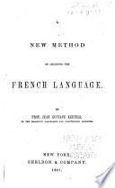 A New Method of Learning the French Language