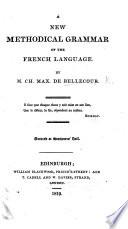 A New Methodical Grammar of the French Language