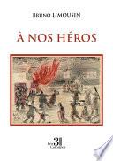À nos héros