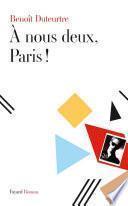 A nous deux, Paris !